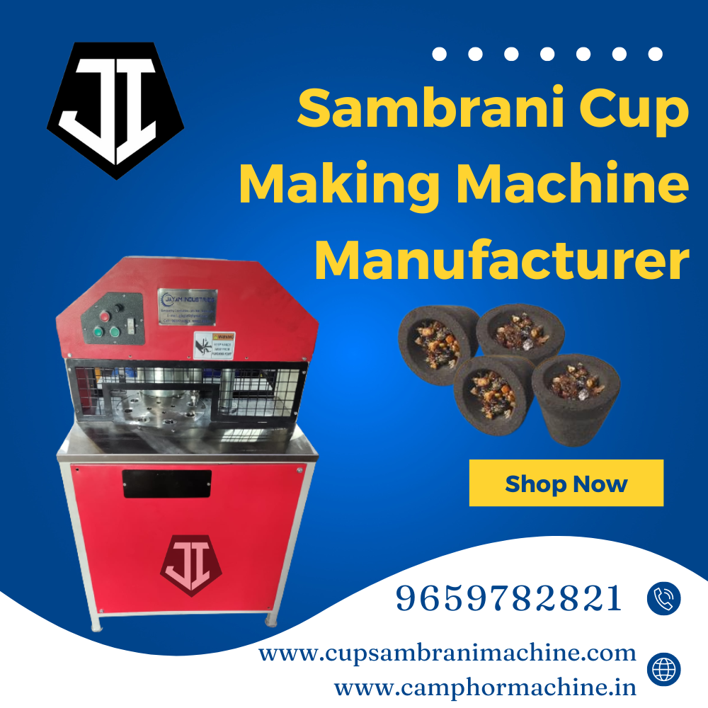 Sambrani Cup Making Machine Manufacturer - Jayam Industries.